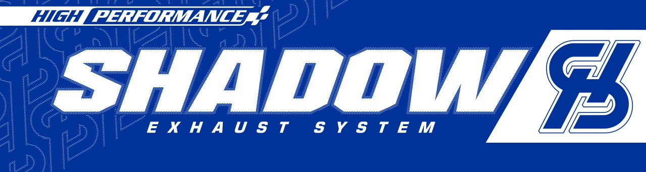 Shadow Exhaust System